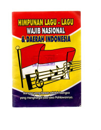 Image of HIMPUNAN LAGU WAJIB NASIONAL DAN DAERAH