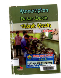 Image of MENERAPKAN DASAR DASAR TEKNIK MESIN