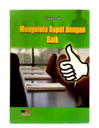 Image of MENGELOLAH RAPAT DENGAN BAIK.