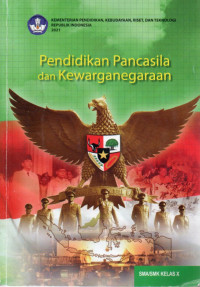 Image of PENDIDIKAN PANCASILA DAN KEWARGANEGARAAN KELAS X