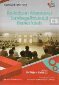Image of PRAKTIKUM AKUNTANSI LEMBAGA/INSTANSI PEMERINTAHAN KELAS XI